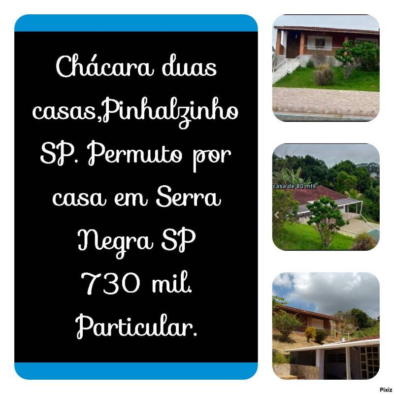 Chácara duas casas PINHALZINHO SP